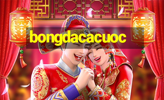 bongdacacuoc