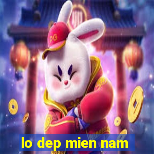 lo dep mien nam