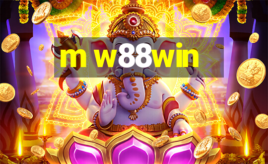 m w88win