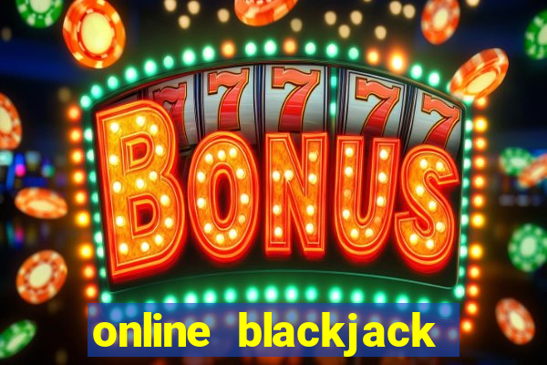 online blackjack win real money