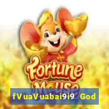 fVuaVuabai9i9 God 28 việt nam