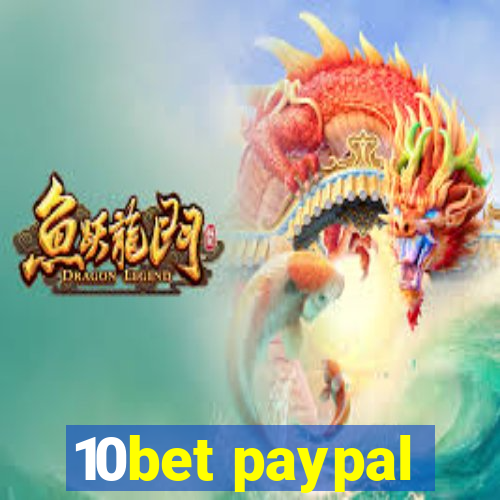 10bet paypal