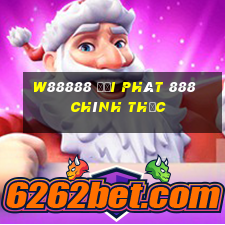 W88888 đại phát 888 chính thức