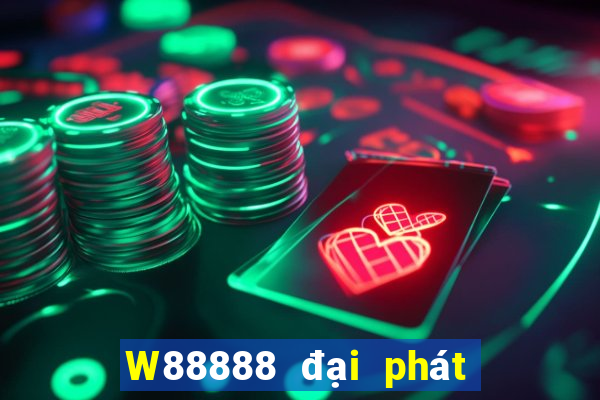 W88888 đại phát 888 chính thức