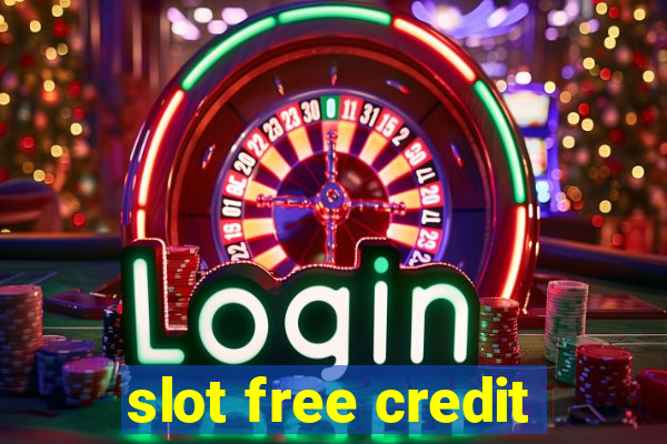 slot free credit