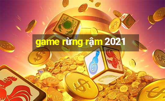 game rừng rậm 2021