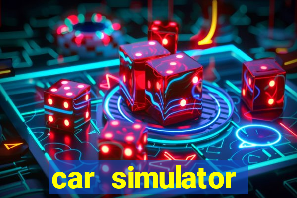 car simulator driving 2022