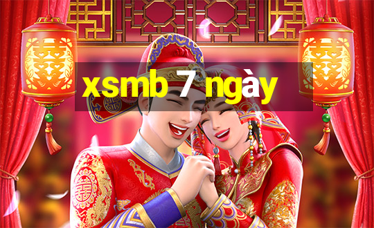 xsmb 7 ngày