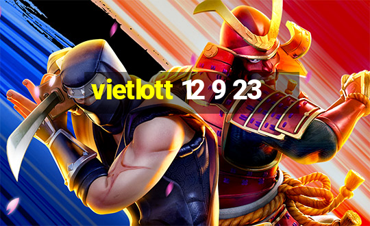 vietlott 12 9 23