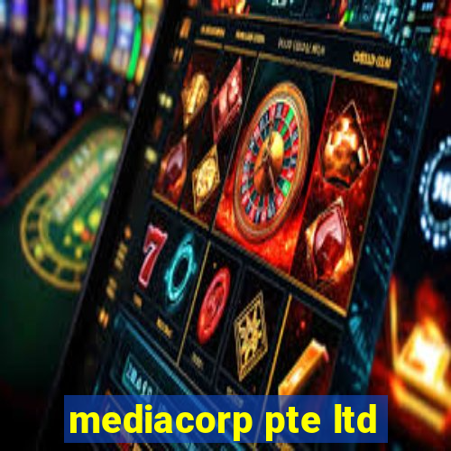 mediacorp pte ltd