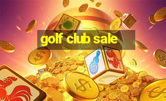 golf club sale