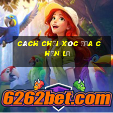 cách chơi xóc đĩa chẵn lẻ