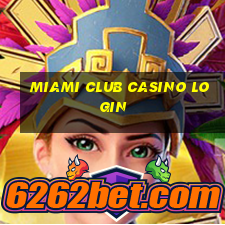 miami club casino login