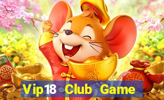 Vip18 Club Game Bài Lừa Đảo