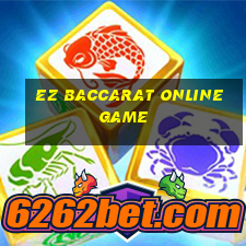 ez baccarat online game