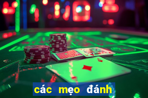 các mẹo đánh tài xỉu