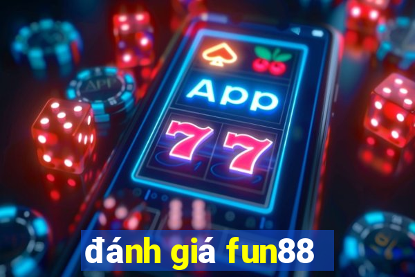 đánh giá fun88