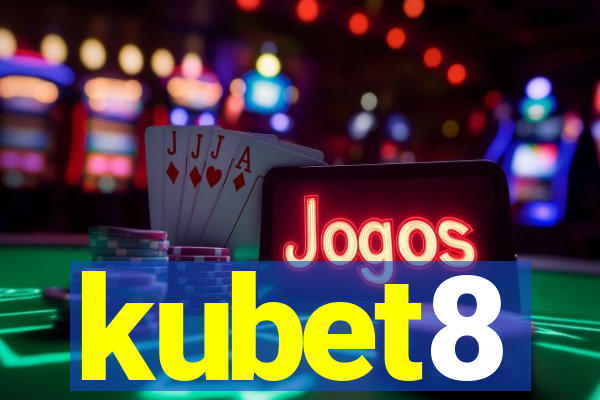 kubet8