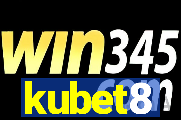 kubet8