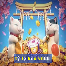 tỷ lệ kèo vn88