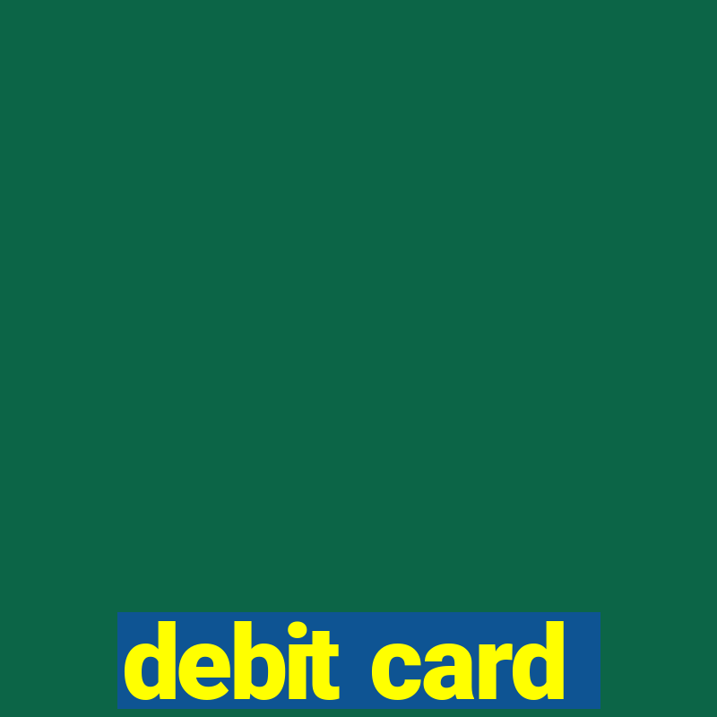 debit card