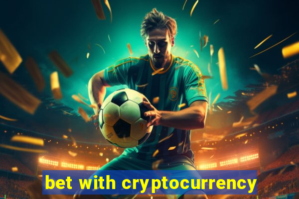 bet with cryptocurrency