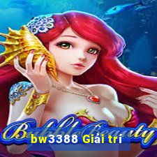 bw3388 Giải trí