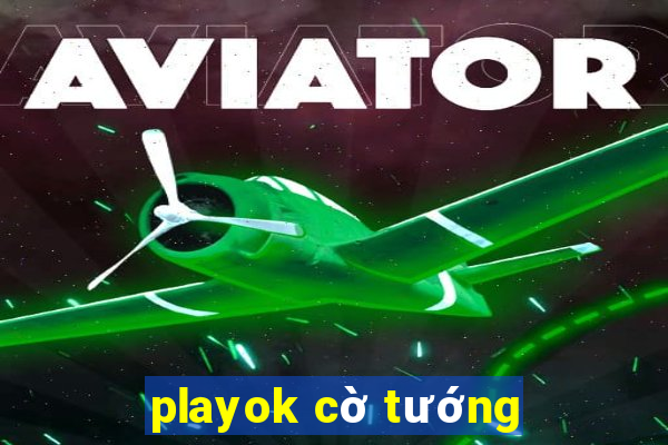 playok cờ tướng