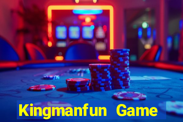 Kingmanfun Game Bài Phỏm Đổi Thưởng