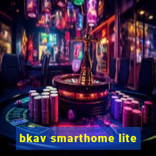 bkav smarthome lite