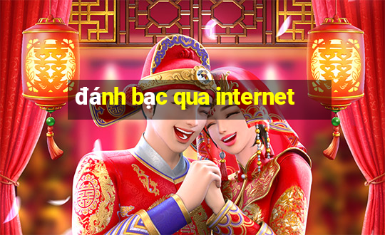 đánh bạc qua internet