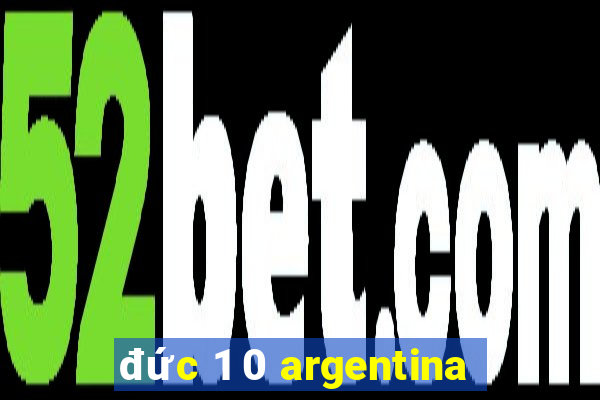 đức 1 0 argentina