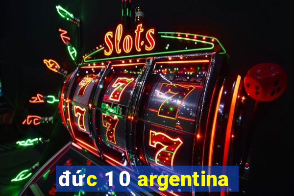 đức 1 0 argentina