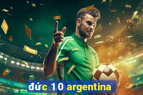 đức 1 0 argentina