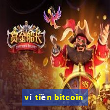 ví tiền bitcoin