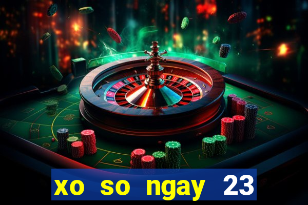 xo so ngay 23 thang 11