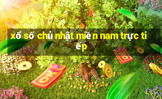 xổ số chủ nhật miền nam trực tiếp