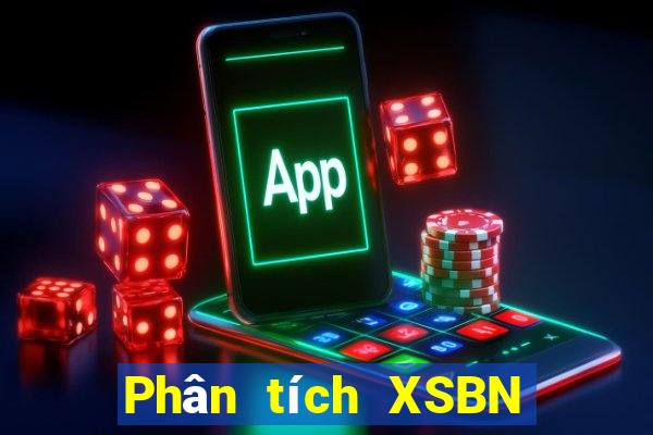 Phân tích XSBN ngày 24