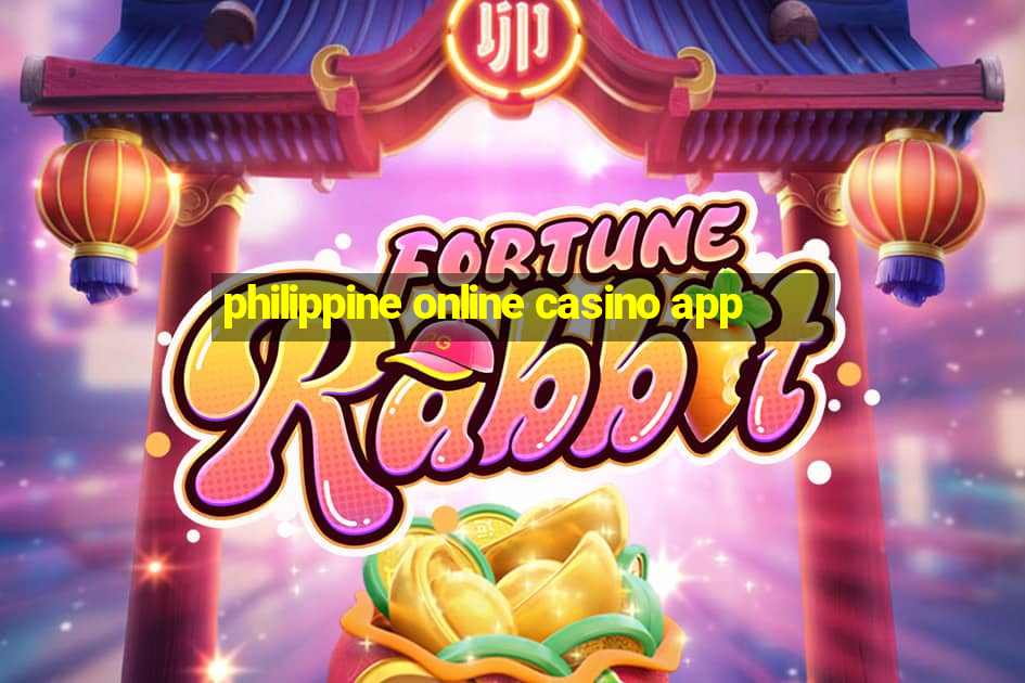 philippine online casino app