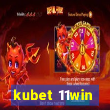 kubet 11win