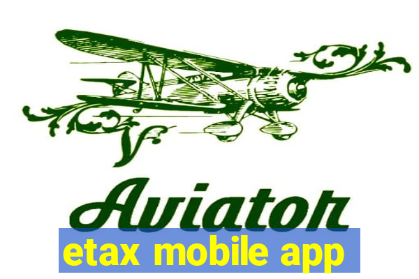 etax mobile app