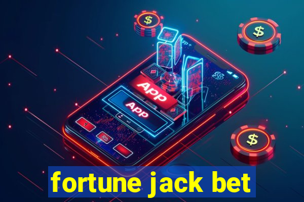 fortune jack bet