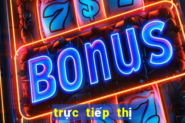 trực tiếp thị trường chuyển nhượng