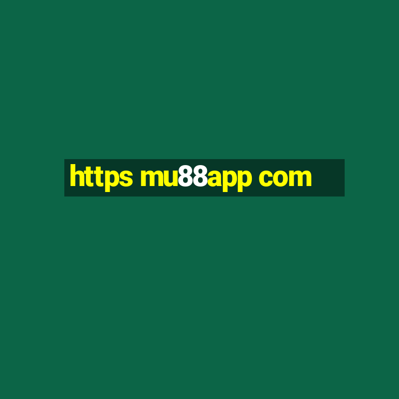 https mu88app com