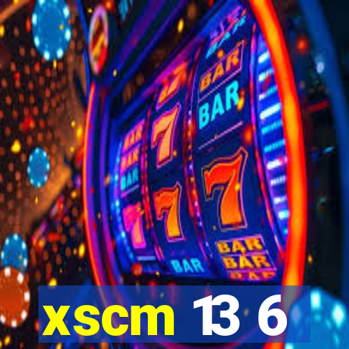 xscm 13 6