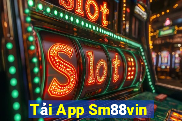 Tải App Sm88vin