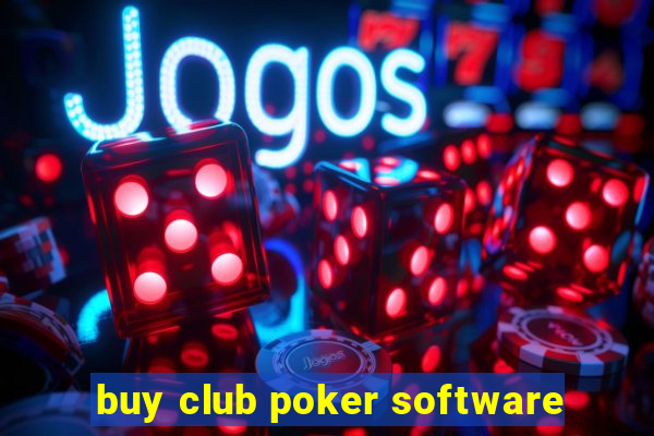 buy club poker software