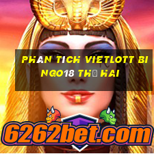 phân tích vietlott Bingo18 thứ hai