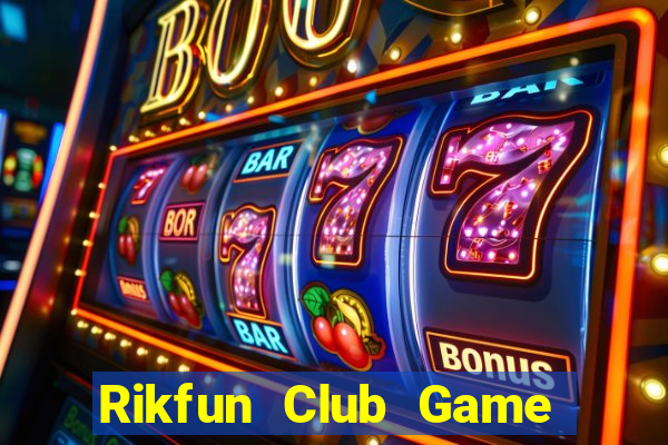 Rikfun Club Game Bài Ma Cao