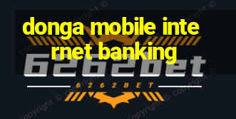 donga mobile internet banking